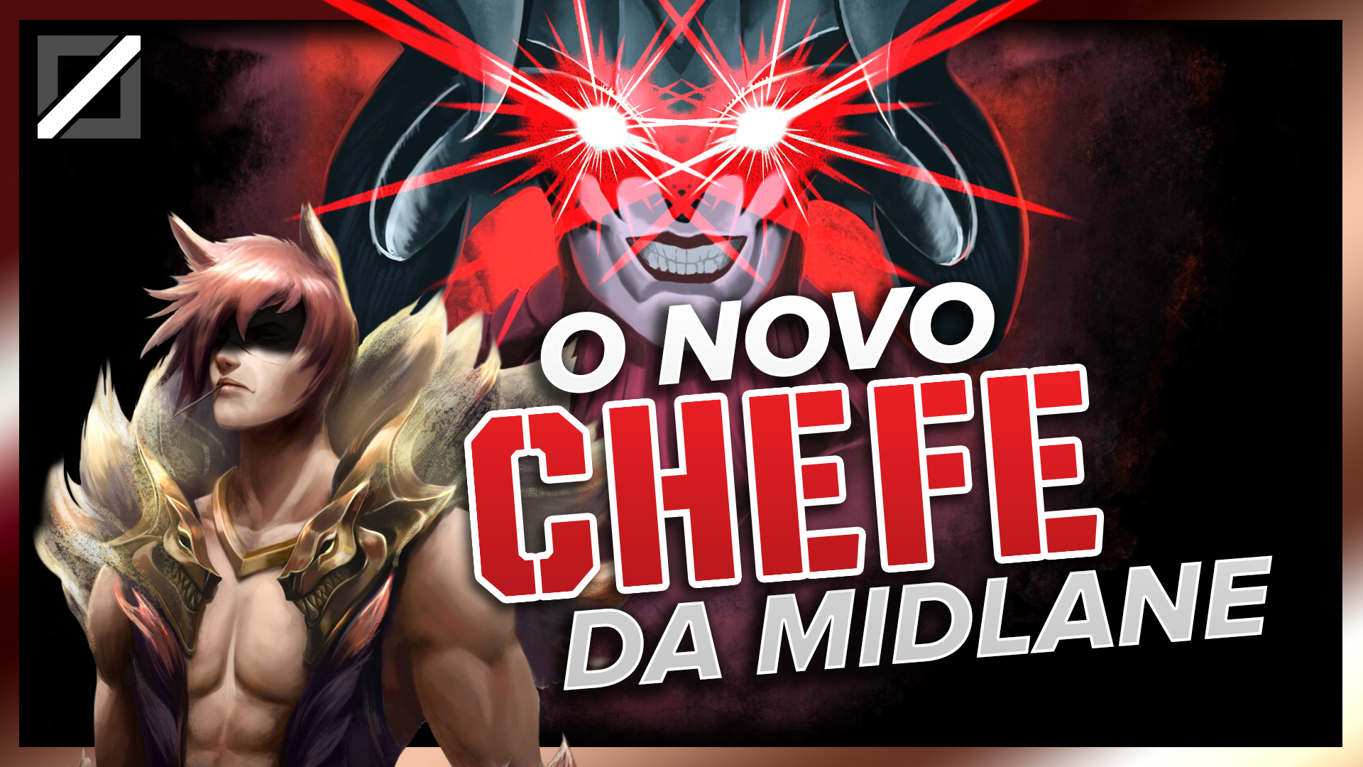 O novo chefe da midlane