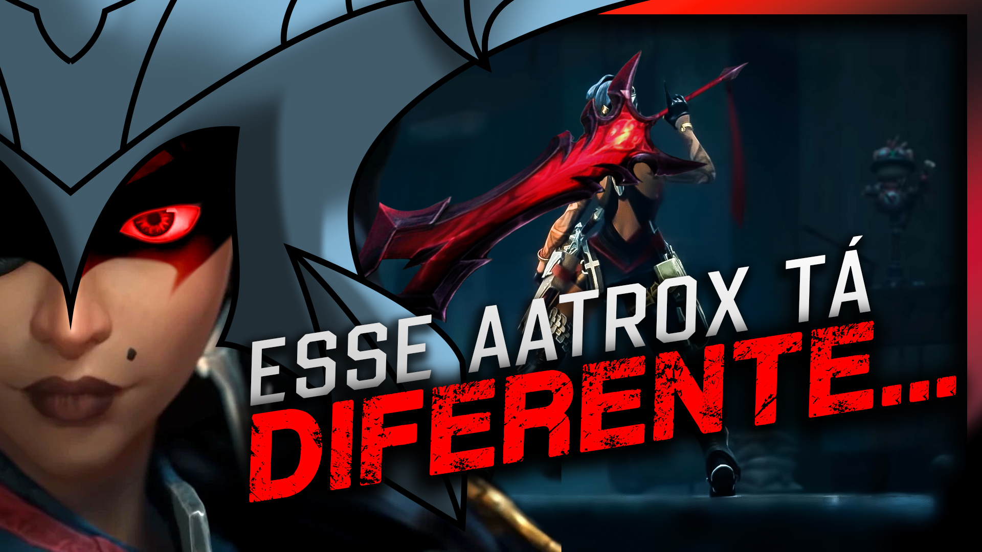 Esse Aatrox tá diferente...